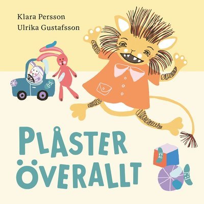 Cover for Klara Persson · Plåster överallt (Tavlebog) (2022)