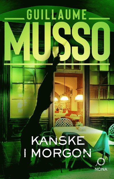 Cover for Guillaume Musso · Kanske i morgon (Bound Book) (2024)