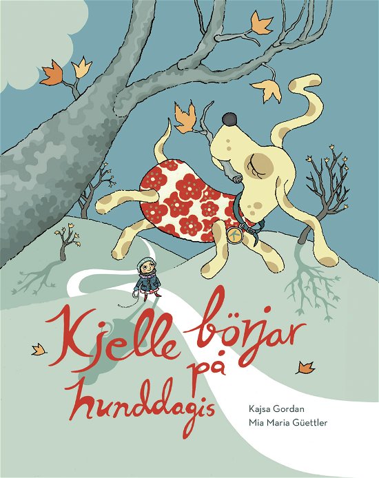 Cover for Kajsa Gordan · Kjelle börjar på hunddagis (Inbunden Bok) (2024)