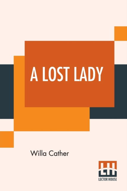 Cover for Willa Cather · A Lost Lady (Taschenbuch) (2019)