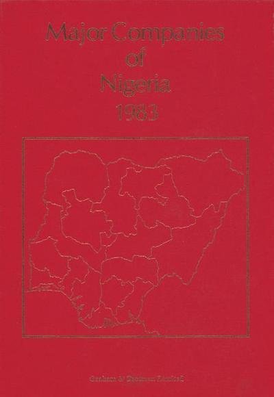 Major Companies of Nigeria 1983 - Lawn - Böcker - Springer - 9789400966482 - 12 februari 2012