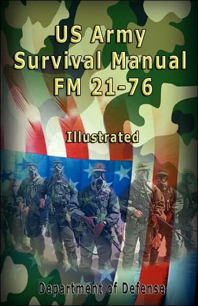 Cover for Us Army · Us Army Survival Manual: Fm 21-76 , Illustrated (Pocketbok) (2007)