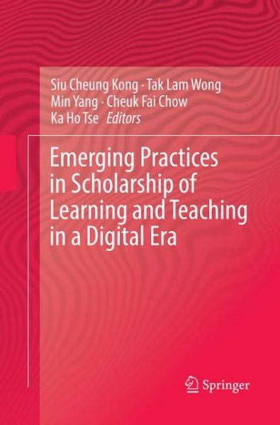 Cover for Emerging Practices in Scholarship of Learning and Teaching in a Digital Era (Paperback Book) [Softcover reprint of the original 1st ed. 2017 edition] (2018)