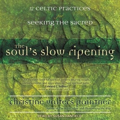 The Soul's Slow Ripening - Christine Valters Paintner - Muzyka - TANTOR AUDIO - 9798200373482 - 19 marca 2019