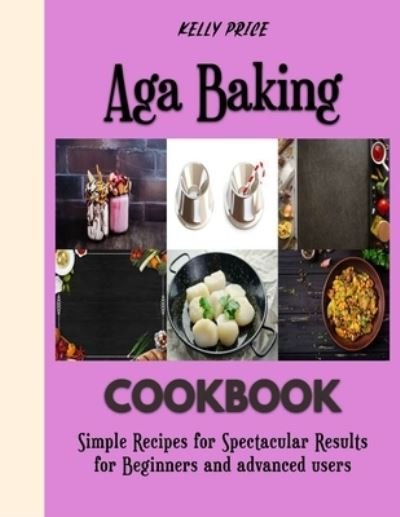 Cover for Kelly Price · Aga Baking (Bog) (2022)