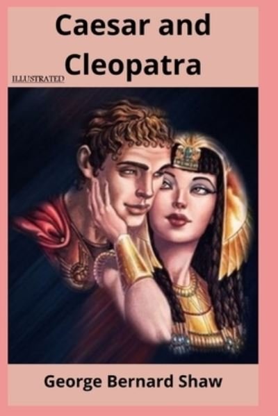 Cover for George Bernard Shaw · Caesar and Cleopatra (Taschenbuch) (2021)