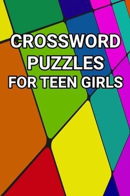 Cover for Onlinegamefree Press · Crossword Puzzles For Teen Girls (Pocketbok) (2020)