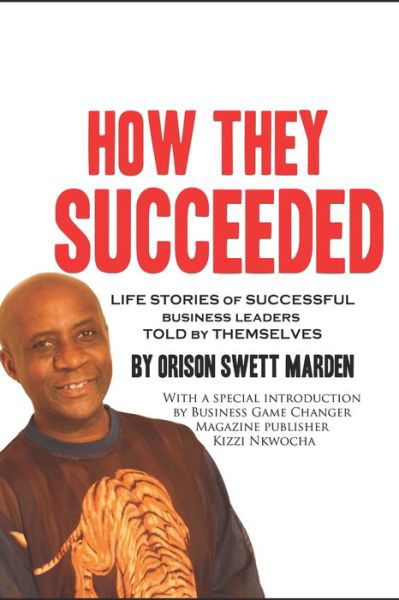 Cover for Orison Swett Marden · How they succeeded (Pocketbok) (2021)