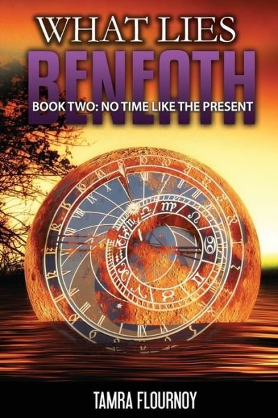 Cover for Tamra Flournoy · No Time Like the Present (Paperback Book) (2020)