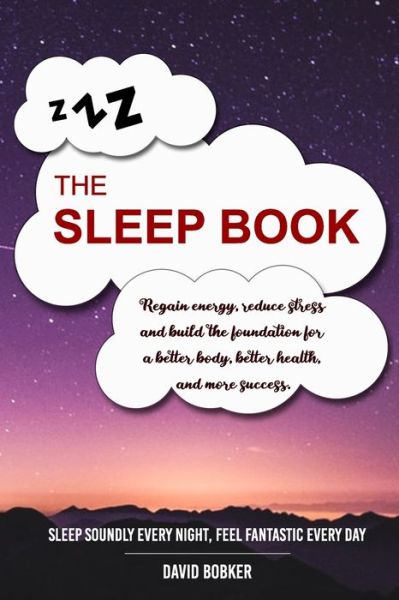 Cover for David Bobker · The Sleep Book (Taschenbuch) (2020)