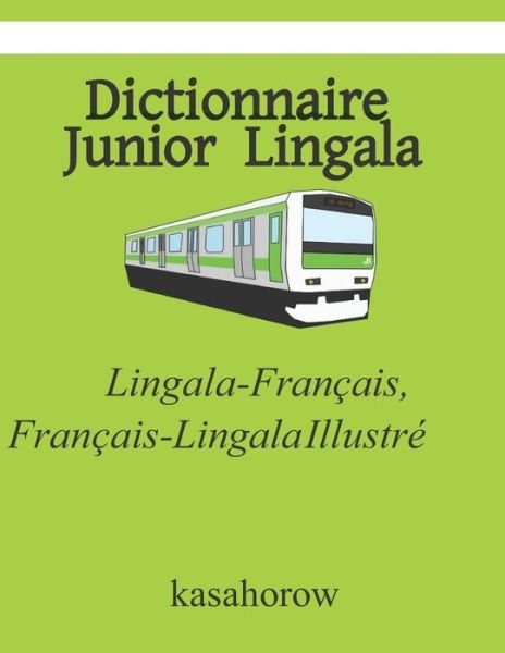 Cover for Kasahorow · Dictionnaire Junior Lingala (Paperback Book) (2020)