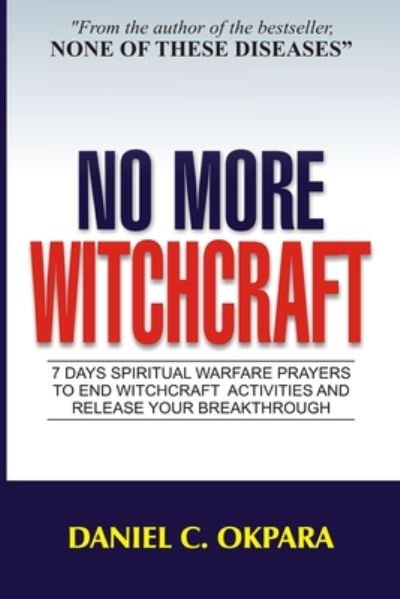 Cover for Daniel C Okpara · No More Witchcraft (Paperback Book) (2020)