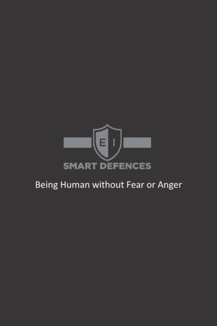 Cover for Yvon Gionet · Smart Defences: Being Human without Fear or Anger (Pocketbok) (2020)