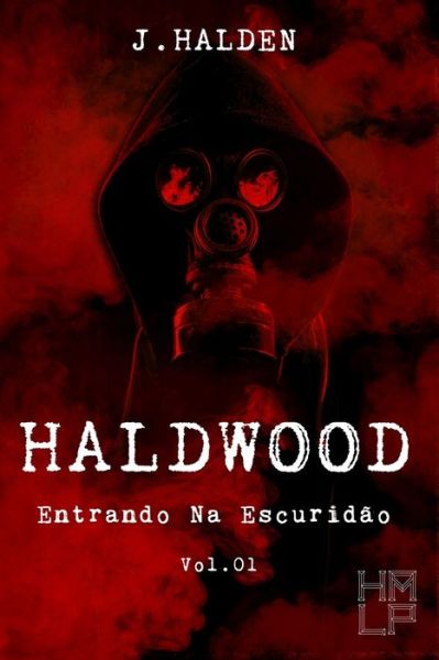 Cover for J Halden · Haldwood (Paperback Book) (2020)