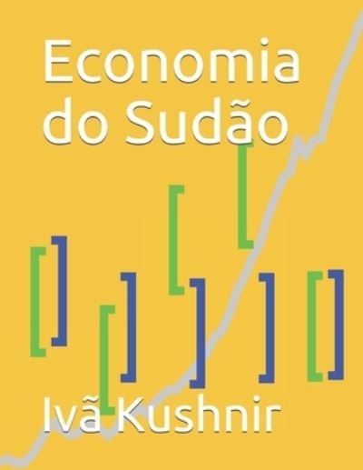 Cover for IVa Kushnir · Economia do Sudao (Paperback Bog) (2021)