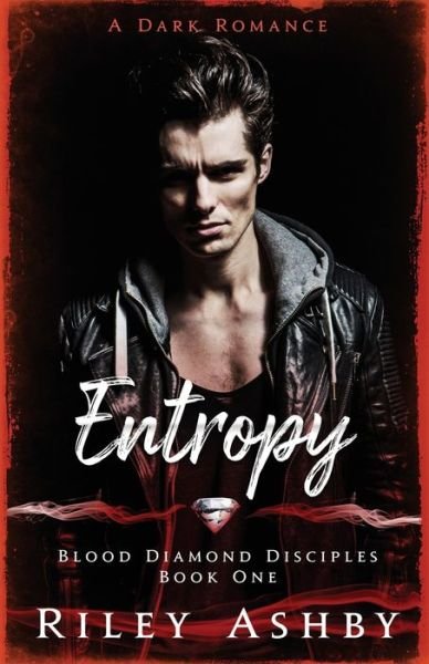 Cover for Riley Ashby · Entropy (Pocketbok) (2021)