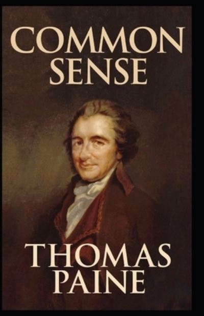 Cover for Thomas Paine · Common Sense Annotated (Paperback Book) (2021)