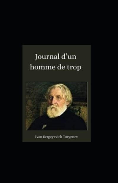 Cover for Ivan Sergeyevich Turgenev · Journal d'un homme de trop illustree (Paperback Book) (2021)