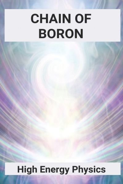 Cover for Ismael Fuhrmann · Chain Of Boron (Paperback Book) (2021)