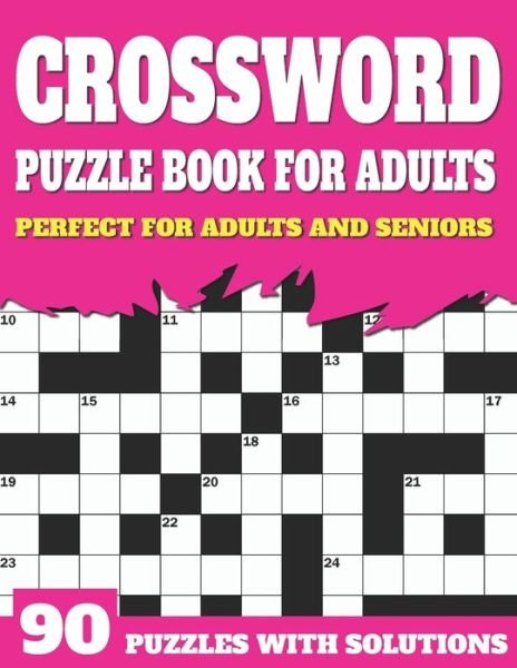 Crossword Puzzle Book For Adults: Crossword Book For Adult Parents And Seniors With Supplying Large Print Puzzles And Solutions - Jl Shultzpuzzle Publication - Boeken - Independently Published - 9798748224482 - 3 mei 2021