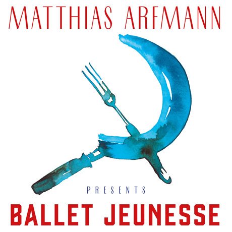 Presents Ballet Jeunesse - Matthias Arfmann - Muzyka - DEUTSCHE GRAMMOPHON - 0028947964483 - 16 września 2016