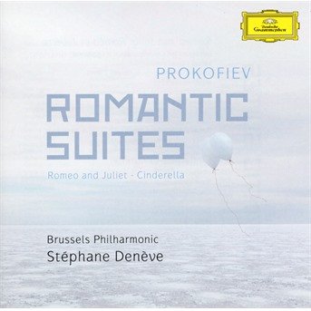 Romantic Suites - Romeo & Juliet - Cinderella / Brussels Phil - Sergei Prokofiev - Muziek - DEUTSCHE GRAMMOPHON - 0028948165483 - 3 november 2017