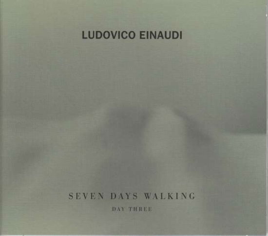 Cover for Ludovico Einaudi. · Seven Days Walking. Day Three (CD) (2019)
