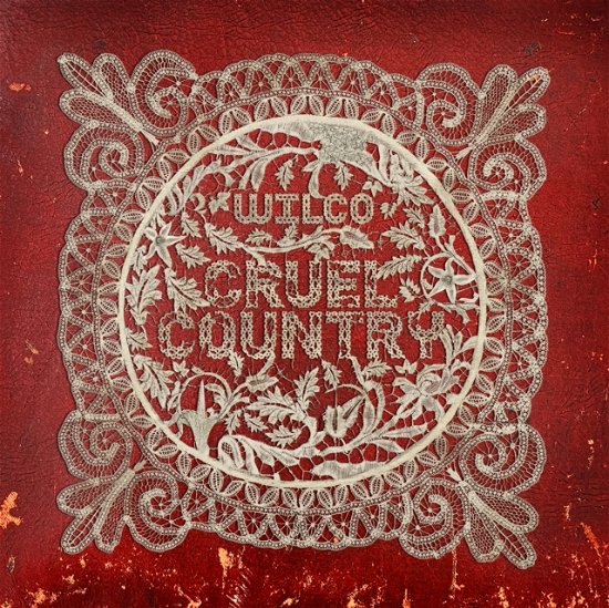 Cruel Country (Limited Edition) (Rsd 2022) - Wilco - Música - DBPM RECORDS (WEA) - 0051497337483 - 20 de janeiro de 2023