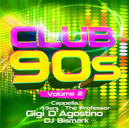 Cover for Various Artist · Club 90s Vol. 2 (CD) (2023)