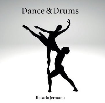 Cover for Rosario Jermano · Dance &amp; Drums (CD) (2022)