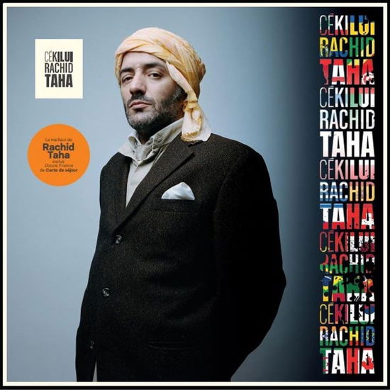 Cekilui (Best Of) - Rachid Taha - Música - WRASSE - 0602455953483 - 27 de outubro de 2023