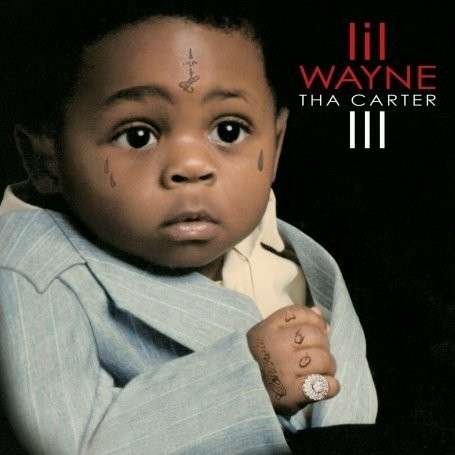 Cover for Lil Wayne · Tha Carter III (CD) (2011)