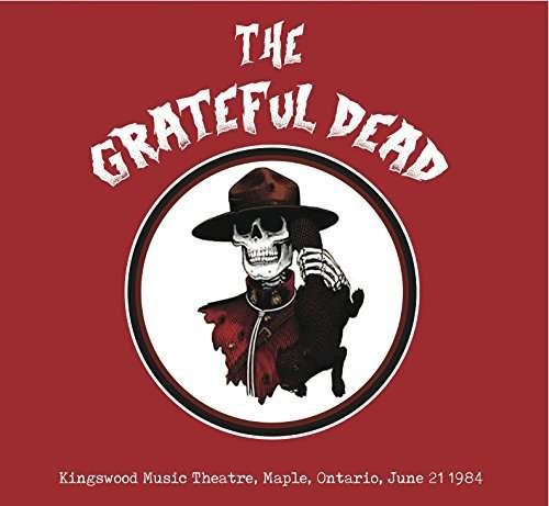 Cover for Grateful Dead · Kingswood Music Theatre, Maple, Ontario (CD) (2017)