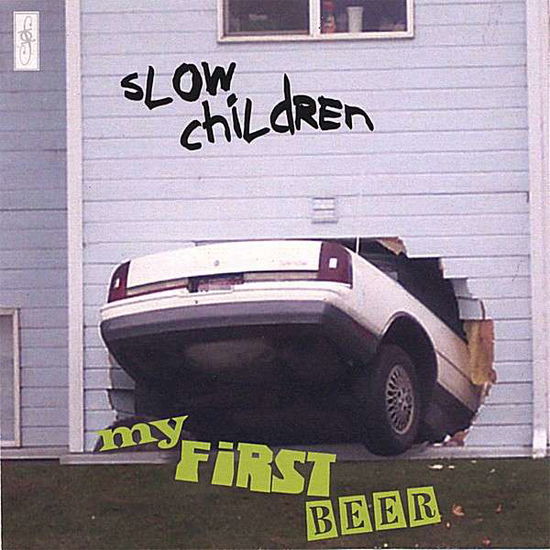 Myfirstbeer - Slow Children - Music - CD Baby - 0634479330483 - May 30, 2006