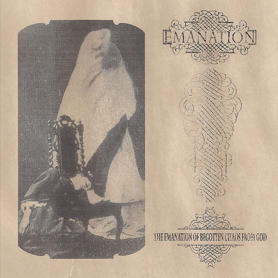 Emanation of Begotten Chaos from God - Emanation - Music - Code 7 Uk - 0694536563483 - March 11, 2022