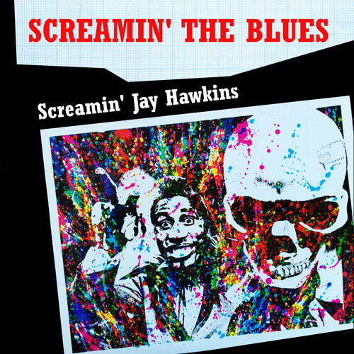 Cover for Screamin Jay Hawkins · Screamin' the Blues (CD) (2023)