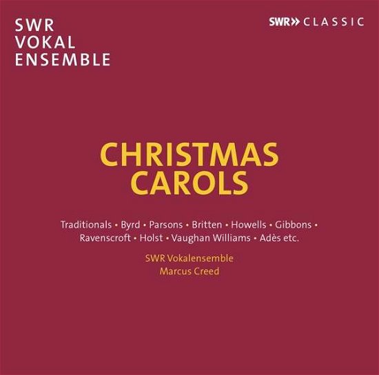 Cover for Swr Vokalensemble / Creed · Christmas Carols (CD) (2020)