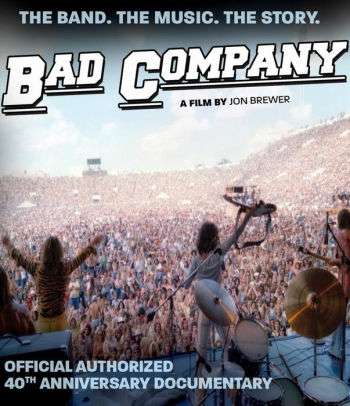 Cover for Bad Company · Bad Company: Official Authorized 40th Anniversary Documentary (Blu-Ray) (2020)