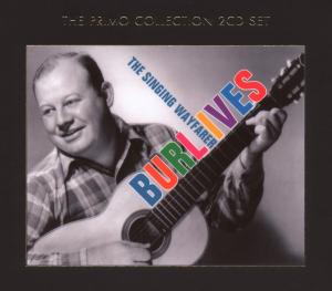 The Singing Wayfarer - Burl Ives - Musique - PRIMO - 0805520090483 - 7 mai 2007