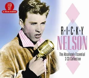 Cover for Ricky Nelson · The Absolutely Essential 3Cd Collection (CD) (2017)