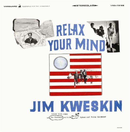 Relax Your Mind - Jim Kweskin - Música - REAL GONE MUSIC USA - 0848064005483 - 3 de fevereiro de 2017