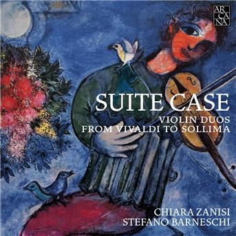 Cover for Chiara Zanisi / Stefano Barneschi · Suite Case: Violin Duos From Vivaldi To Sollima (CD) (2018)