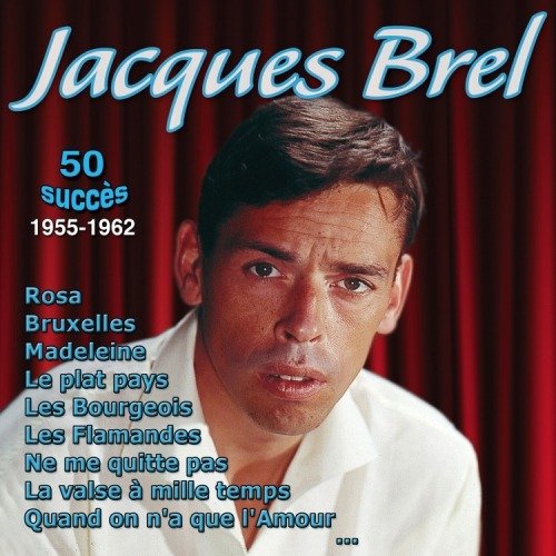 Cover for Jacques Brel · 50 Succes (CD)