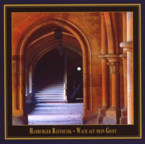 Cover for Hamburger Ratsmusik · Wach auf mein Geist (CD) (2006)