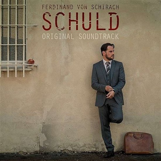 Schuld (Ferdinand Von Schirach) - OST / Jennifer Rostock / Meister,marco & Robert - Musikk - KALEIDOSCOPE - 4260149065483 - 20. februar 2015