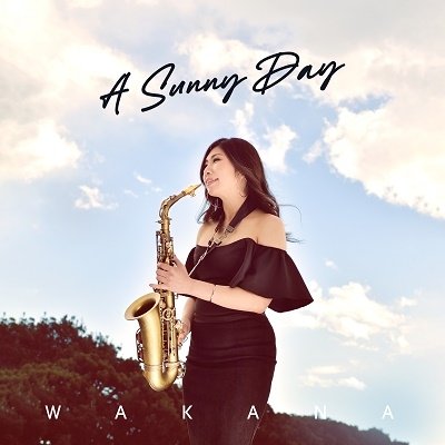 Cover for Wakana · A Sunny Day (CD) [Japan Import edition] (2022)