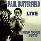 Live New York 1970 <limited> - Paul Butterfield - Musik - ULTRA VYBE CO. - 4526180638483 - 25. januar 2023