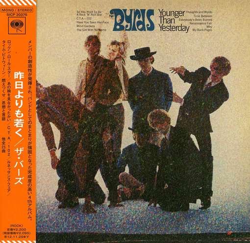 Younger Than Yesterday - The Byrds - Musikk - SONY MUSIC - 4547366064483 - 2. mai 2012