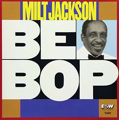 Bebop - Milt Jackson - Muziek - WARNER - 4943674264483 - 26 juli 2017