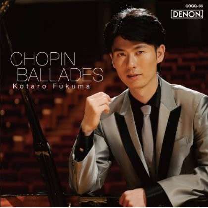 Cover for Kotaro Fukuma · Ballad: Chopin Sakuhin Shu (CD) [Japan Import edition] (2013)